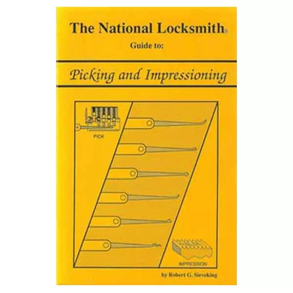 *Discontinued* The National Locksmith Guide Picking and Impressioning Book - Robert G. Sieveking - Locksmith Course Resource