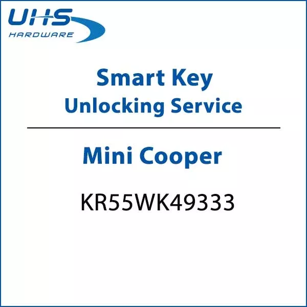 *Discontinued* REMOTE KEY UNLOCKING SERVICE - Mini Cooper Smart Keys - FCC ID: KR55WK49333